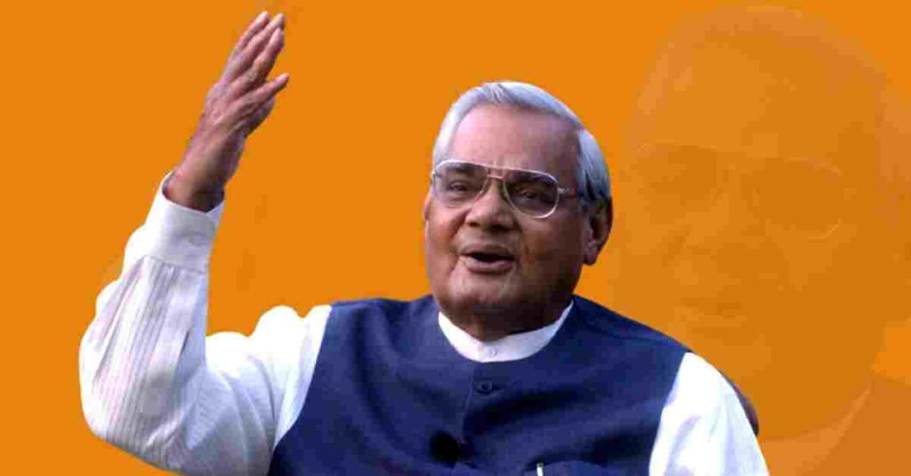 ATAL BIHARI VAJPAYEE