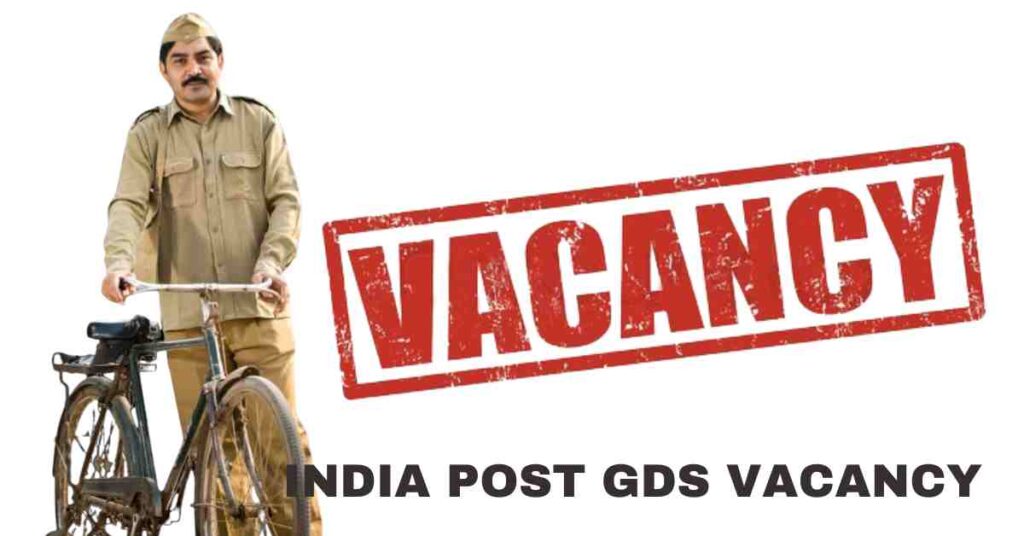 INDIA POST GDS VACANCY 